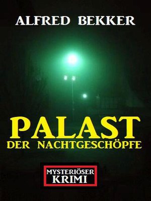 cover image of Palast der Nachtgeschöpfe